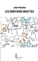 Les émotions muettes (French Edition) 2378700296 Book Cover