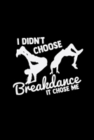 Breakdance chose me: 6x9 BREAKDANCING - dotgrid - dot grid paper - notebook - notes 1707801754 Book Cover