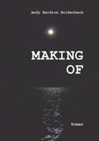 Making of (German Edition) 3748193424 Book Cover