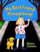 My Best Friend Moved Away 0670894982 Book Cover