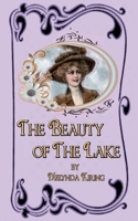 The Beauty of The Lake 1304507831 Book Cover