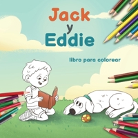 Jack y Eddie (libro para colorear) (Spanish Edition) B0DWWTB5Q2 Book Cover