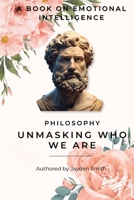 Unmasking who we are B0GSZFPFC5 Book Cover
