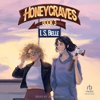 Honeycraves (HONEYBLOODS #3) 1067014144 Book Cover