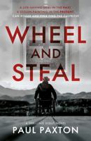 Wheel and Steal 1803136146 Book Cover