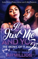 It's Just Me and You 2 1960993119 Book Cover
