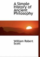 A Simple History Of Ancient Philosophy 9353298881 Book Cover