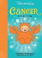 Kids Astrology - Cancer 1760060445 Book Cover