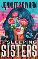 The Sleeping Sisters: A Novel 0316581550 Book Cover
