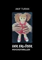 Der Erlöser (German Edition) 3749497052 Book Cover