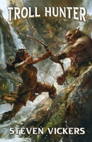 Troll Hunter 1969374004 Book Cover