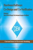 Hardware/Software Co-Design and Co-Verification 0792396898 Book Cover