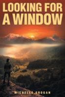 Looking for a Window 1640034897 Book Cover