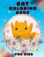 Cat Coloring Book For Kids: funny lovers cat coloring book for kids and childrens gift B08HTP4QYQ Book Cover