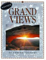 Grand Views of Canyon Country: A Driving Guide 0937407003 Book Cover