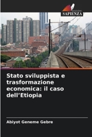 Stato sviluppista e trasformazione economica: il caso dell'Etiopia (Italian Edition) 6209920861 Book Cover