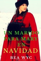Un marido para Mary en Navidad 1707280819 Book Cover