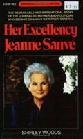 Her Excellency Jeanne Sauvé (Goodread Biographies) 0887801498 Book Cover
