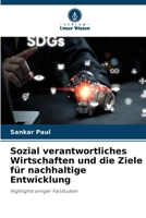 Sozial verantwortliches Wirtschaften und die Ziele für nachhaltige Entwicklung (German Edition) 6208007488 Book Cover