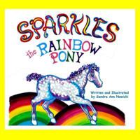 Sparkles the Rainbow Pony 061585821X Book Cover