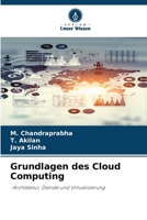 Grundlagen des Cloud Computing (German Edition) 620798840X Book Cover