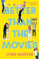 Better Than the Movies 1534467637 Book Cover