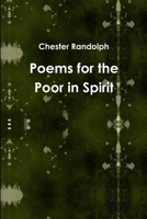 Poems for the Poor in Spirit 1523662980 Book Cover