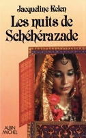 Les nuits de Scheherazade 2226395636 Book Cover