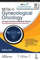 MCQs in Gynecological Oncology: (For Super Speciality & Postgraduate Students) 935465097X Book Cover