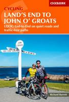 Cycling Land's End to John o' Groats: LEJOG end-to-end on quiet roads and traffic-free paths (Cycling and Cycle Touring) 1786310252 Book Cover