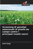 Screening di genotipi selezionati di pisello da campo contro i principali insetti nocivi 6205611775 Book Cover