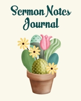 Sermon Notes Journal: An Inspirational Worship Notebook 1705846890 Book Cover