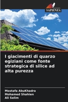 I giacimenti di quarzo egiziani come fonte strategica di silice ad alta purezza (Italian Edition) 6209798519 Book Cover