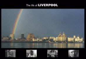 Life of Liverpool 0953759709 Book Cover