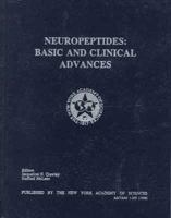 Neuropeptides: Basic and Clinical Advances (Annals of the New York Academy of Sciences) 0897669894 Book Cover