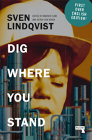 Dig Where You Stand: How to Research a Job 1914420950 Book Cover