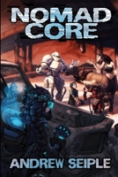 Nomad Core B084Z5BDZW Book Cover