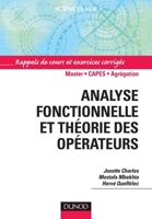 Analyse Fonctionnelle Et Th�orie Des Op�rateurs: Rappels de Cours Et Exercices Corrig�s 2100545140 Book Cover