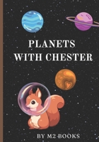Planets with Chester: Learning the Planet Names (Learning with Chester) B0D6BBCG49 Book Cover