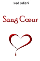 Sang Cœur (French Edition) B0CQTYDPS2 Book Cover