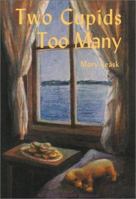Two Cupids Too Many 0803495226 Book Cover