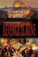 Revenge Is Mine 1951933648 Book Cover