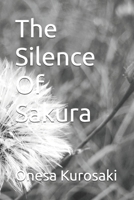 The Silence Of Sakura (Life Of Kurosaki) B0FHB87DSL Book Cover