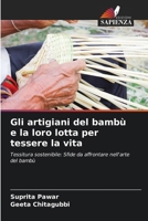 Gli artigiani del bambù e la loro lotta per tessere la vita (Italian Edition) 6208074584 Book Cover