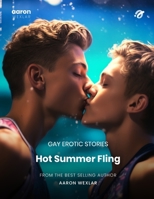 Hot Summer Fling: Gay Erotic Stories B0CCCVPW19 Book Cover