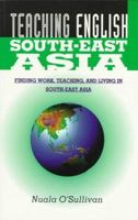 Teaching English South-East Asia 0844208779 Book Cover