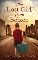 The Lost Girl from Belzec 9655752674 Book Cover