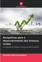 Perspetivas para o desenvolvimento das finanças verdes (Portuguese Edition) 6209366759 Book Cover