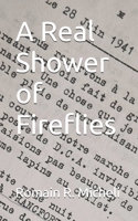 A Real Shower of Fireflies B0FFLM6NWN Book Cover