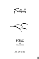 Foothills: Poems and Two Love Stories 2959192109 Book Cover